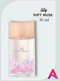 Lily Soft Musk для неё AVON. 