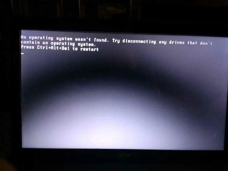 An operating system wasn t found. An operating system wasn t found