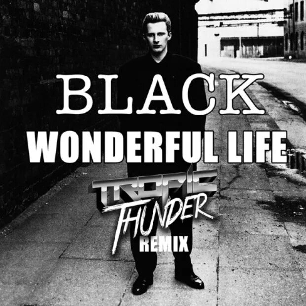 Wonderful life слушать. Black wonderful Life 1987. Black певец wonderful. Black группа wonderful Life. Black wonderful Life обложка.