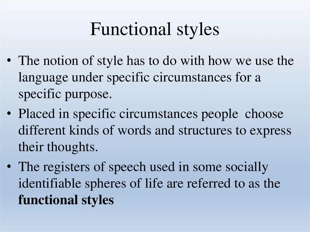 Functional Styles. What are the functions of language?. Types of stylistics. The classification of functional Styles. Function текст