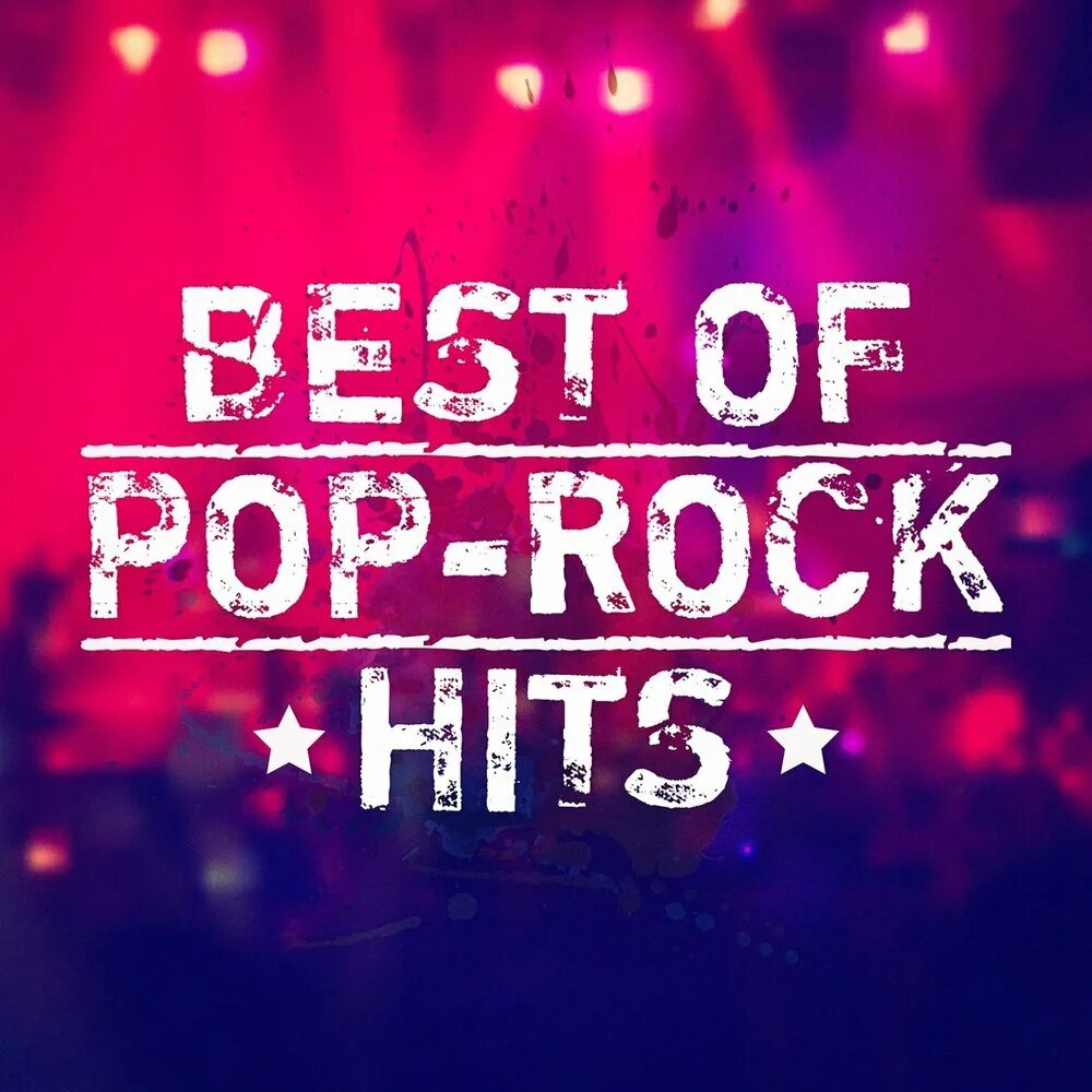 Топ рок слушать. Rock Hits. Pop Rock. The best Pop Hits. Best Rock.