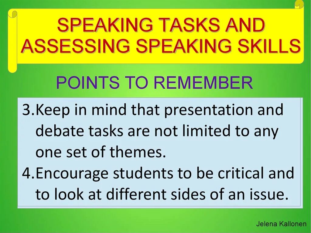 Improved speaking skills. Speaking Assessment. Developing speaking skills. Assessing speaking. How to teach speaking skills.