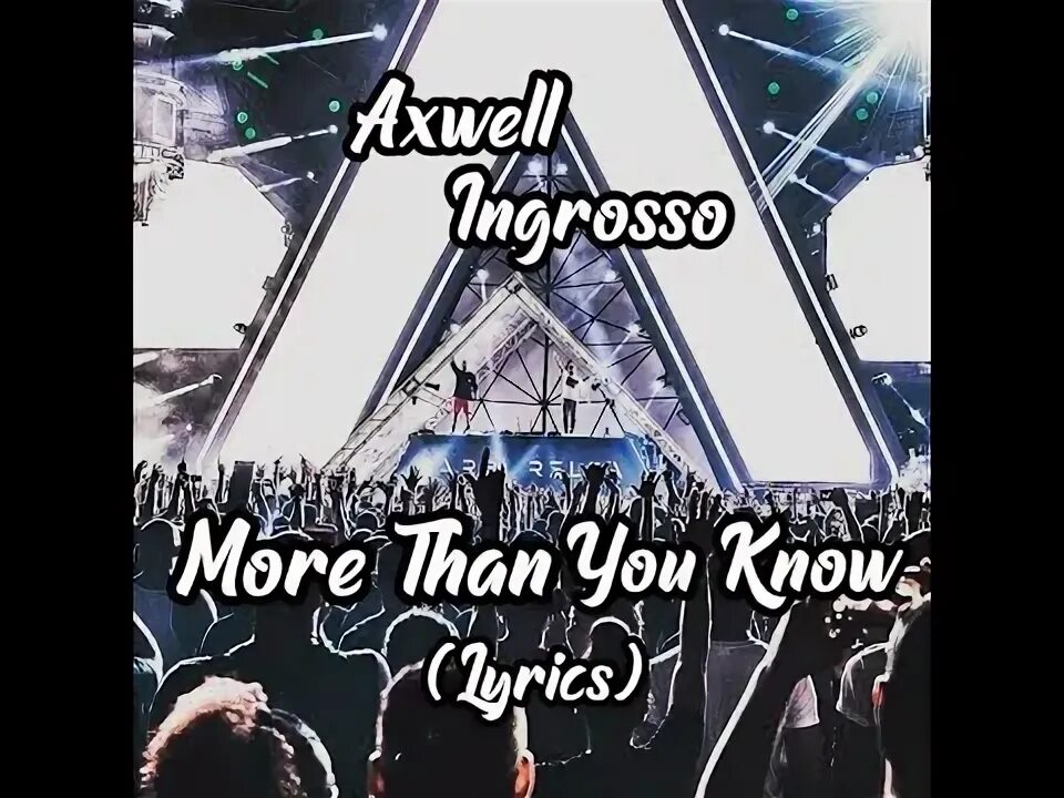 Axwell ingrosso обложка альбома. Axwell more than you