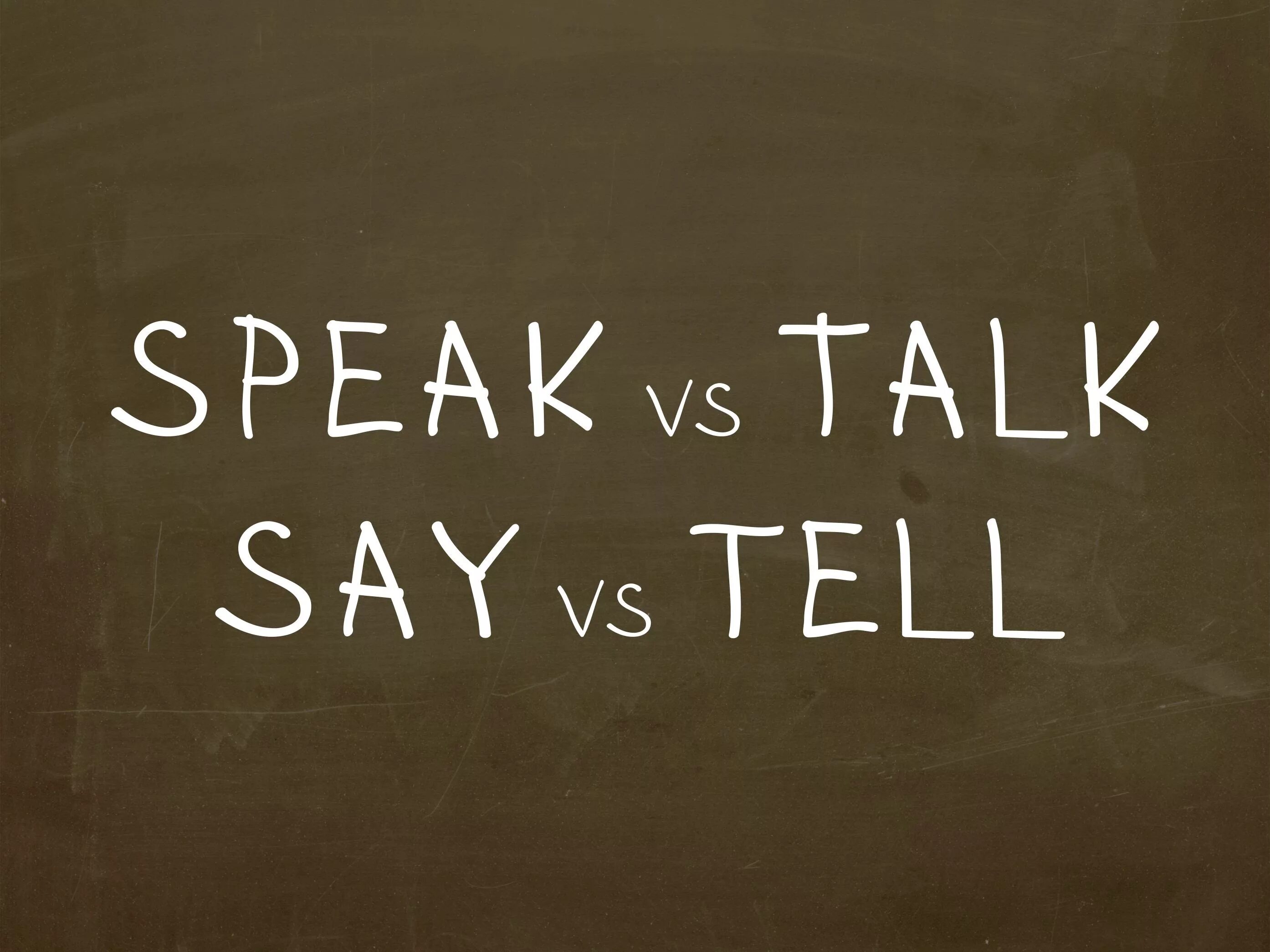 Said употребление. Say tell speak talk. Разница между say tell speak talk. Say, tell, speak, talk в английском. Speak talk разница.