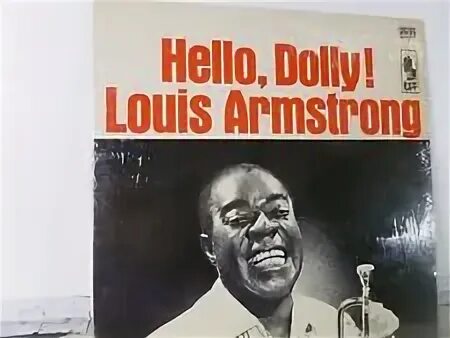 Армстронг хелло. Hello Darling Louis Armstrong. Рисунок на ПЕСНЮЛУИ Армтронга Хелло Долли.