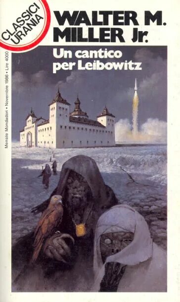 Walter m. Страсти по лейбовицу уолтер миллер. страсти по лейбовицу книга. a canticle for leibowitz. уолтер м.миллер-младший (walter michael miller, jr).