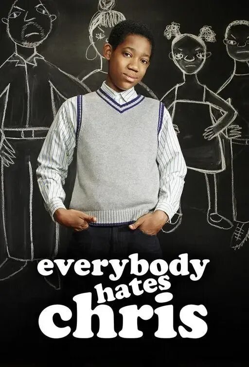 Everybody hates. Everybody hates Chris. Все ненавидят Криса обложка.