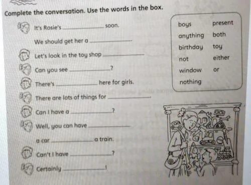 Complete the conversation. Use the conversation. Complete the conversation using the. Complete the conversation. Use the Words in the Box. Complete the conversation with the present