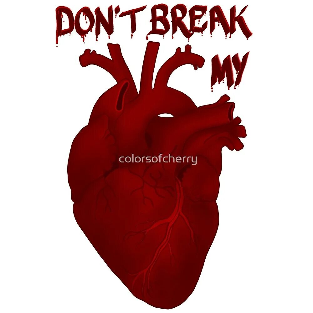 My Heart рисунок. Донт брейк май Харт. Break my Heart. Дэн Хэрроу dont Break my Hearts. Dont broke