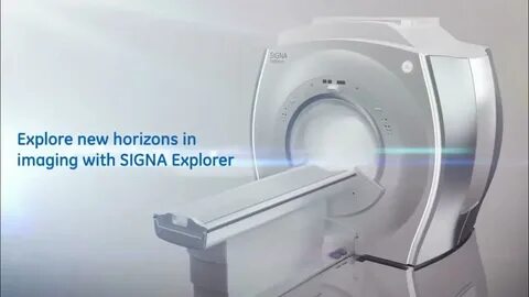 Ge signa explorer