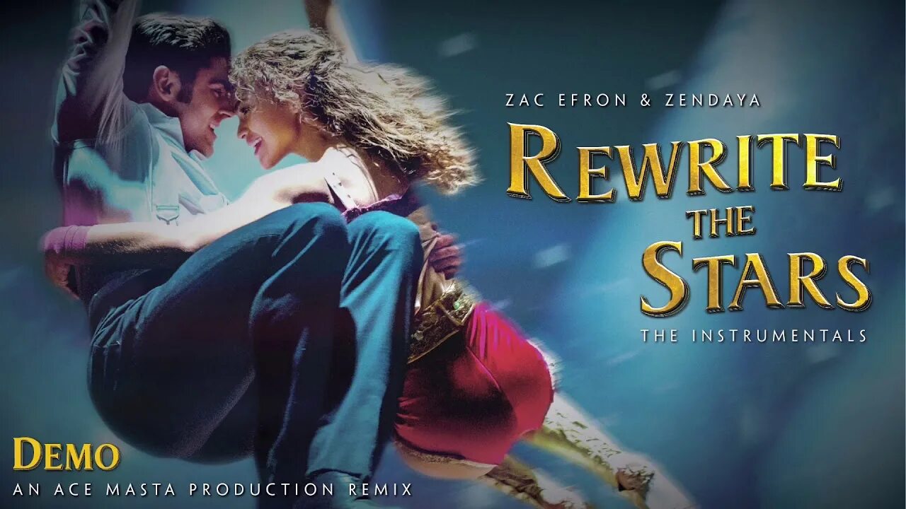 Zendaya rewrite the stars. Rewrite the stars zac efron, zendaya. величайший шоумен rewrite the stars. rewrite the stars зендая. rewrite the stars текст.
