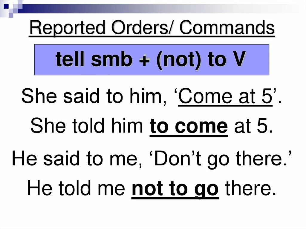 Ответ he coming. Reported Speech requests. Reported requests and Commands правило. Reported Speech Commands правила. Reported Speech orders.