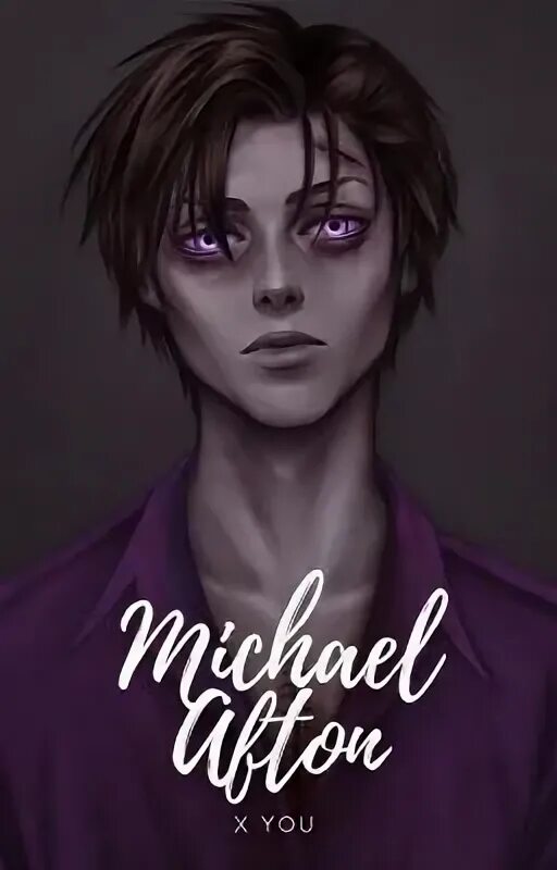 Michael x reader. Майкл эфтон. майкл афтон арт подросток. майкл афтон красивый. michael afton x reader.