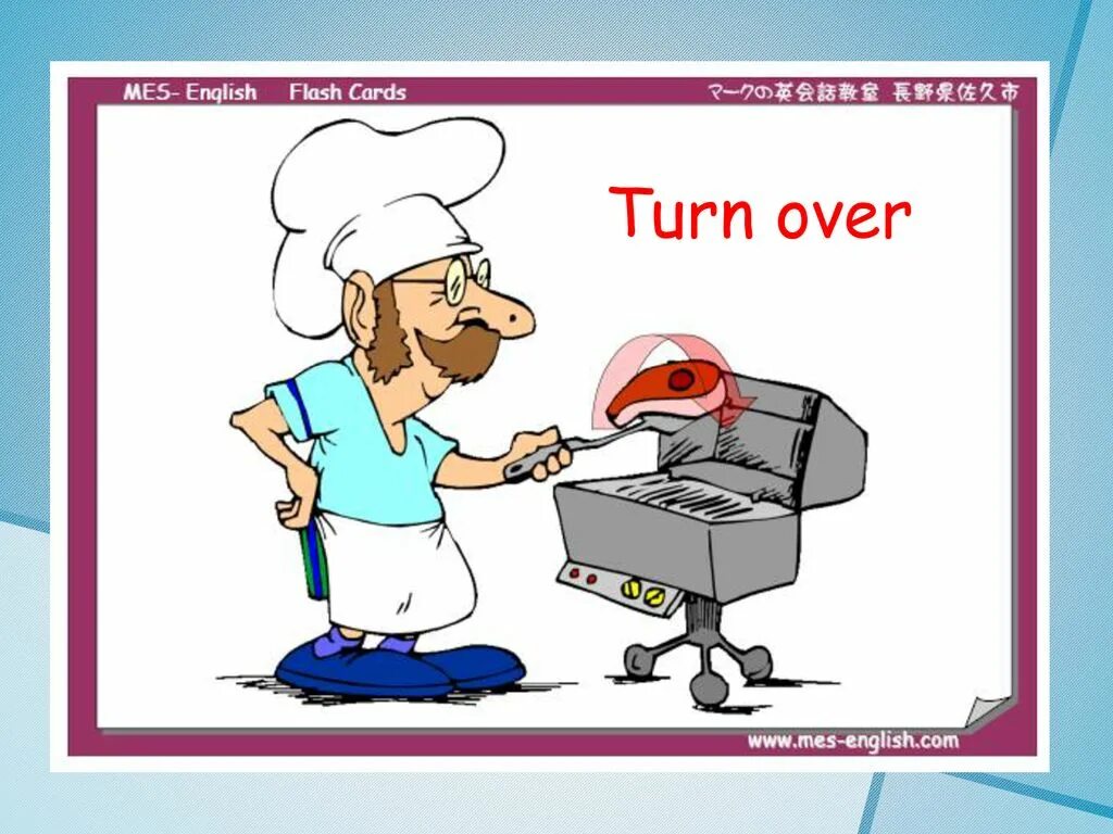 Turn them over. To turn over. turn over примеры. turned over примеры. глаголы turn over.