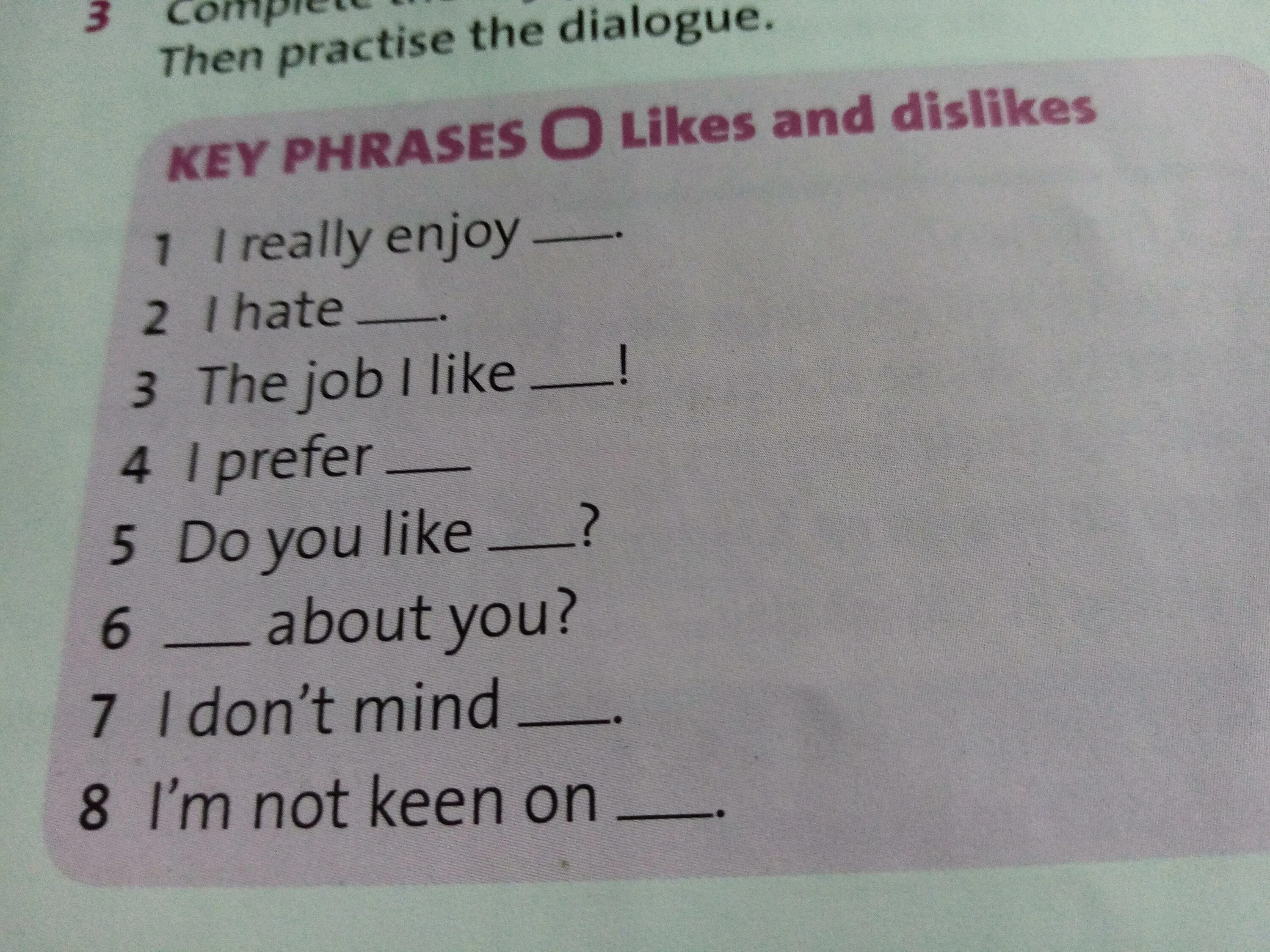 Use the phrases to complete the dialogue