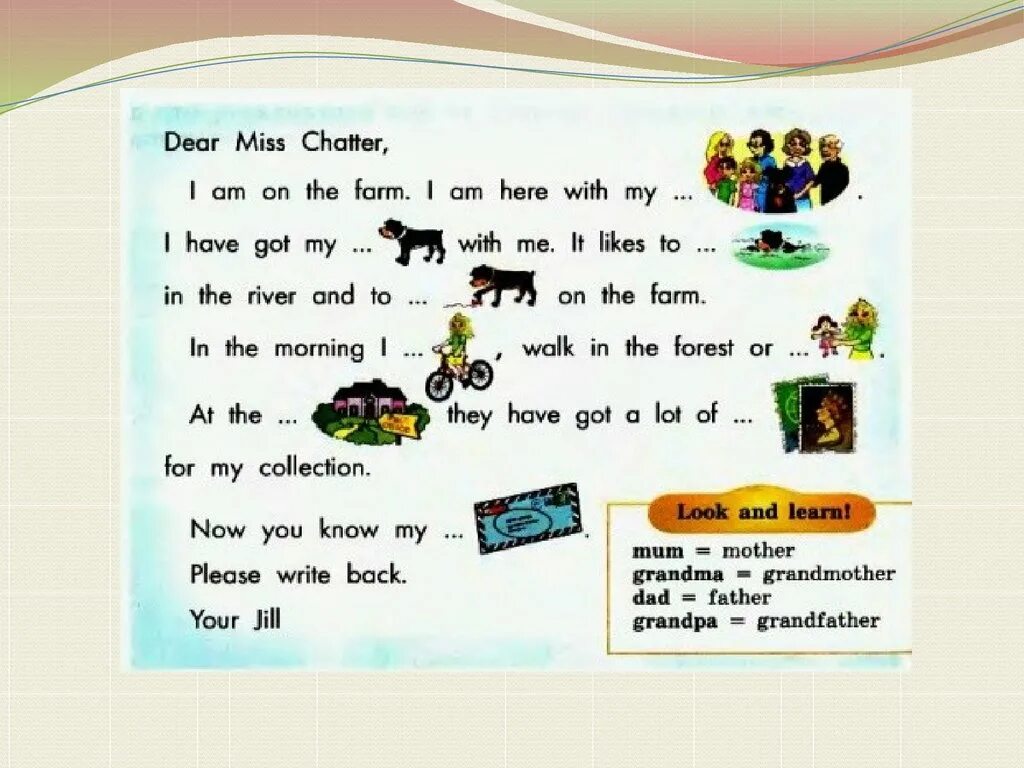 Dear ago. Miss dear. dear miss chatter i am on the farm. miss chatter биболетова 3 класс. исправь предложения miss chatter had a dog.