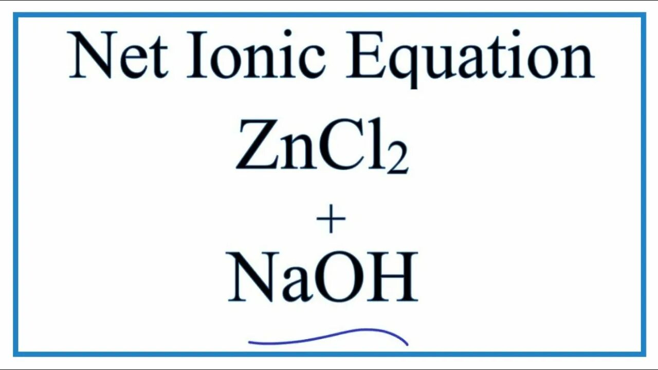 Б zno и naoh р р. Zncl2+NAOH. Zncl2 NAOH реакция. Zncl2+NAOH уравнение. Zncl2 NAOH избыток.