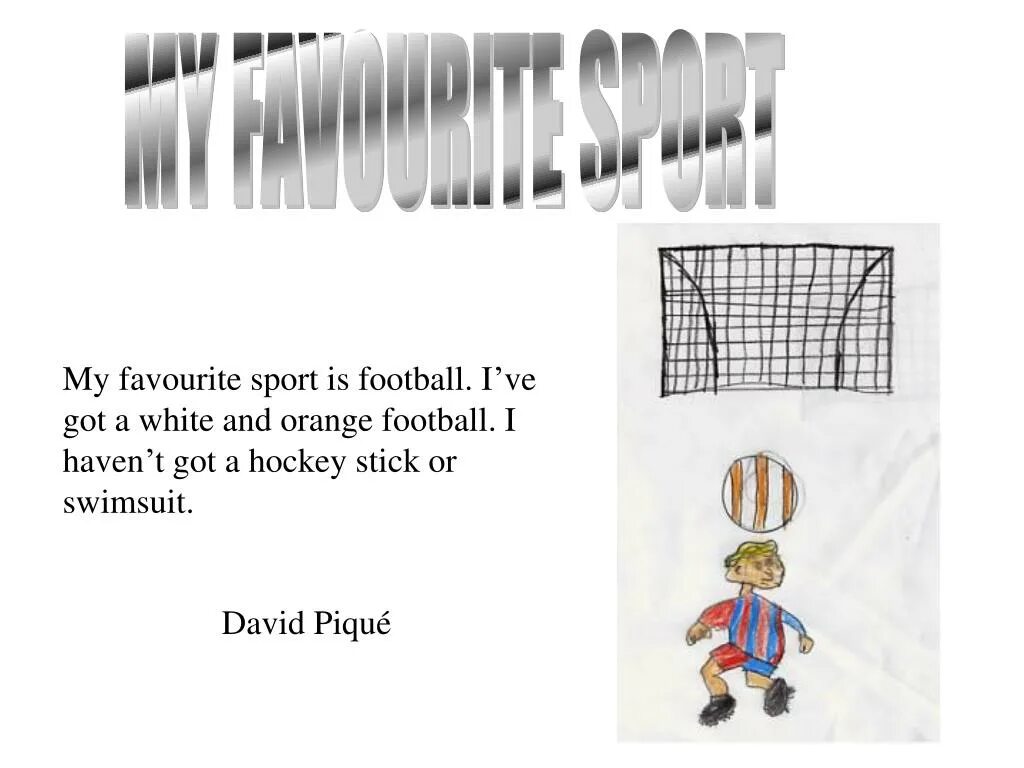 My favourite Sport презентация. My favourite Sport Football. Favourite Sport. My favourite Sport is Football. Me favourite sport