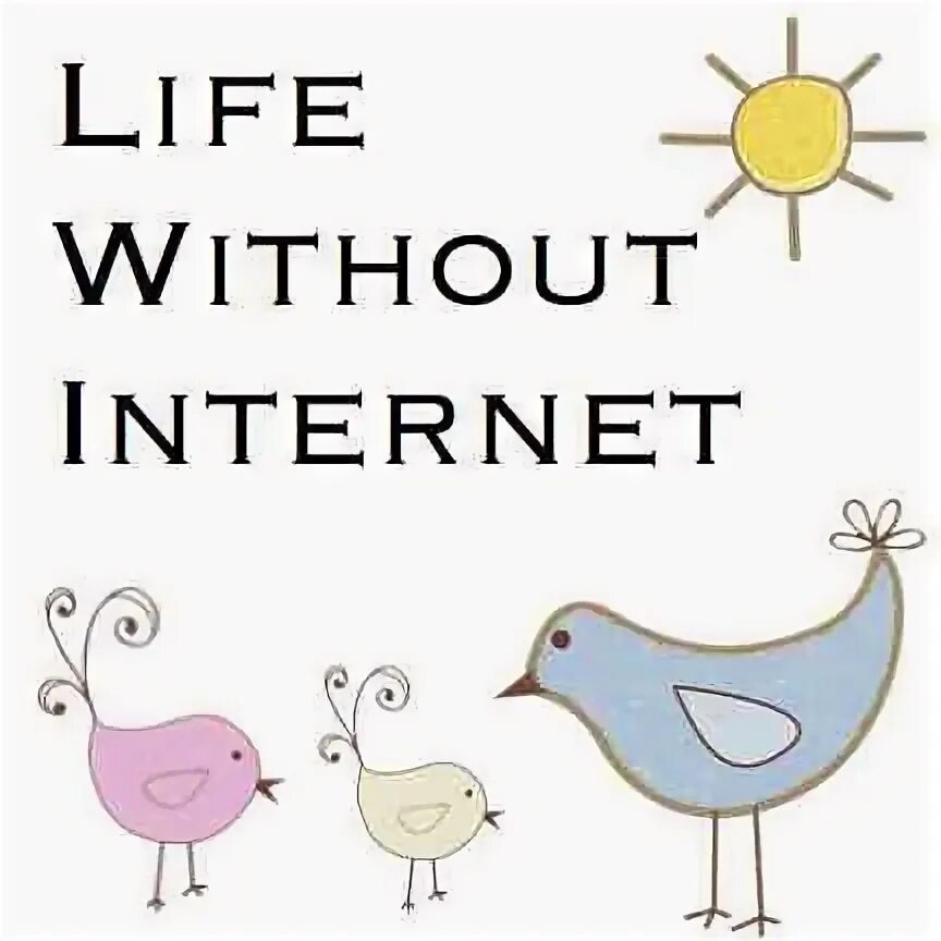 Life without computer. Without internet. my life without internet. living without the internet. my life without internet сочинение.