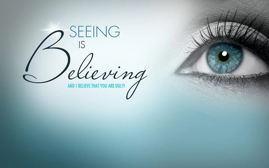 Live and learn. Логотип. The seeing. Believing. Seeing is believing.