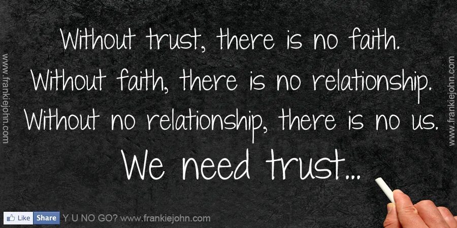 There is trust