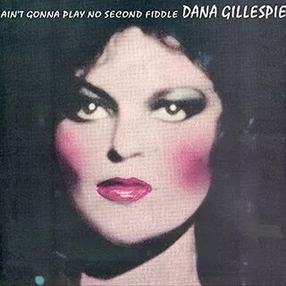 Dana Gillespie Ain't Gonna Play No Second Fiddle Record Album Vinyl.