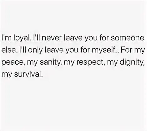 I m loyal