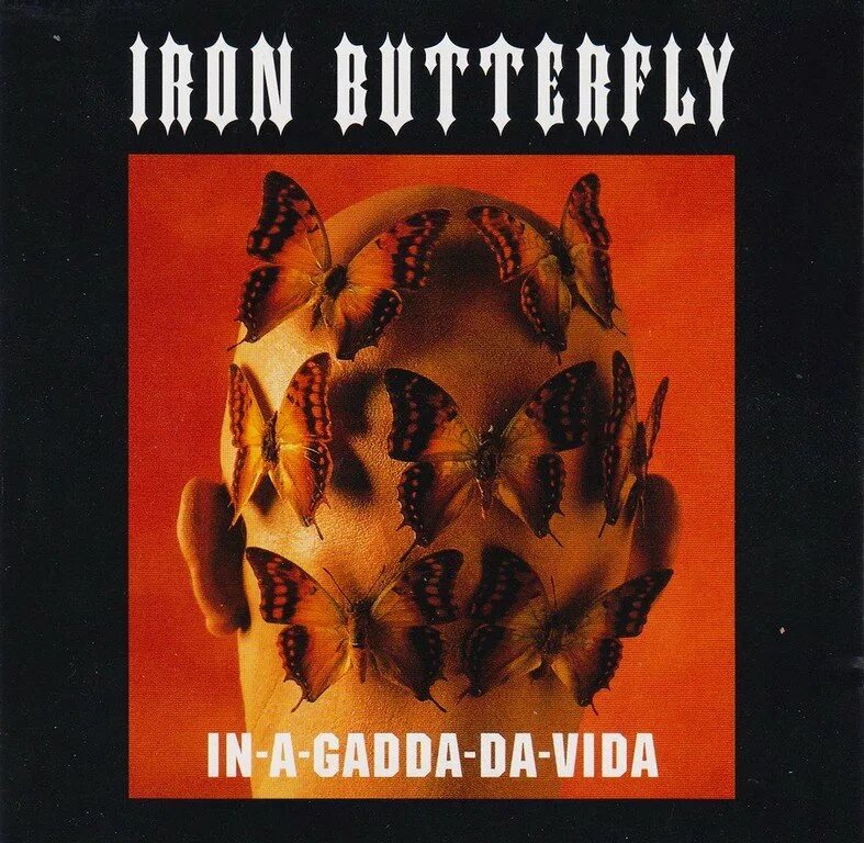 In a gadda da vida. Iron Butterfly in-a-Gadda-da-vida 1968. Iron Butterfly CD. Айрон Баттерфляй in-a-Gadda-da-vida. Железная бабочка группа.