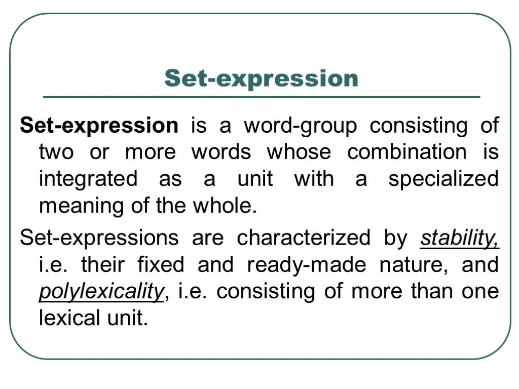 Modern english words. Set expressions. Set expressions примеры. Set expression is. Set expressions in Lexicology.