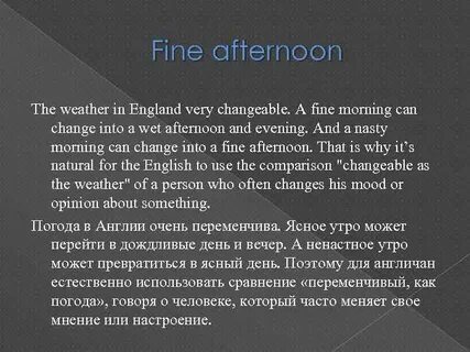 Is the weather in england very changeable
