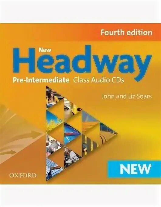 New Headway pre-Intermediate Audio 12.12. New Headway 4 th. New Headway, Oxford. Headway 4 Edition pre-Intermediate.