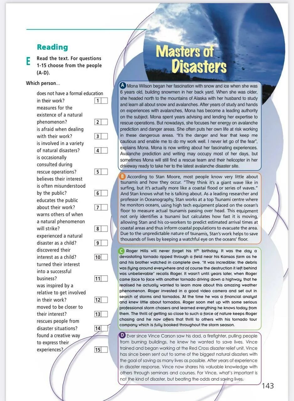 For questions 1 7 choose. Read the text. For questions 1-15 choose from the people (a-d). Masters of Disasters. Read the text for questions 1-15 choose from the events a-d was mistaken for a natural Disaster. Magister текст. Masters of Disasters reading.