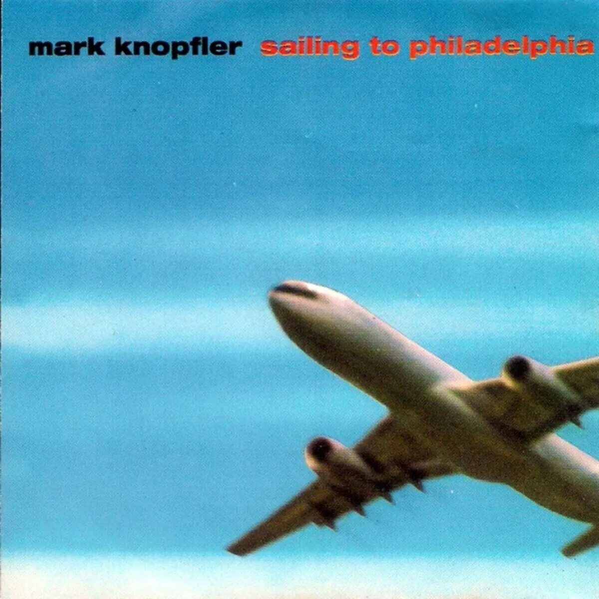 Mark knopfler альбомы. Mark knopfler sailing to philadelphia 2000. mark knopfler sailing to philadelphia. mark knopfler обложка.