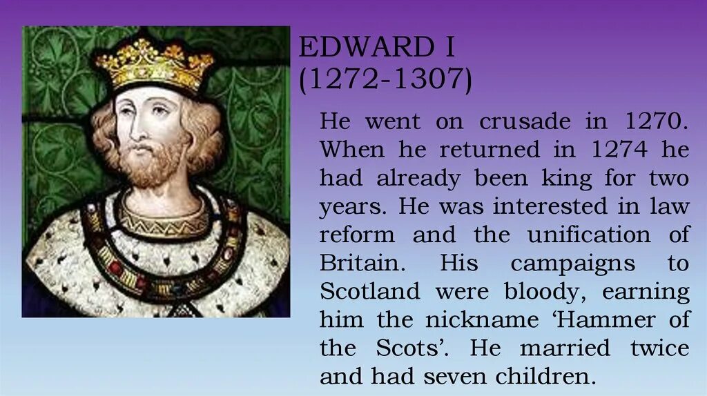 Edward i 1272 – 1307. Ed first