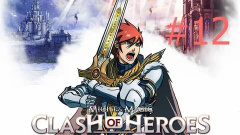 Clash of heroes might
