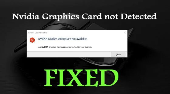 No NVIDIA GPU is detected как решить.