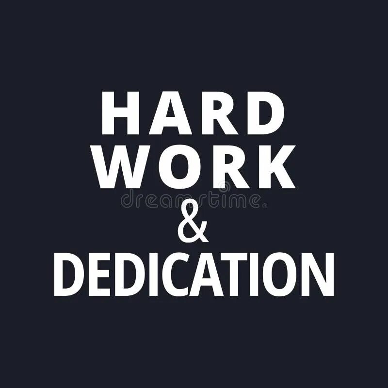 Like to work hard. Hard work dedication. hard work dedication обои. сток hard work. hard work and dedication постер.