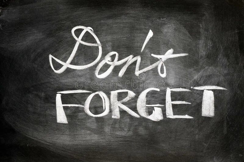 T forget to write. Don&#039;t forget. картинка don&#039;t forget. надпись don&#039;t forget. forget рисунок.