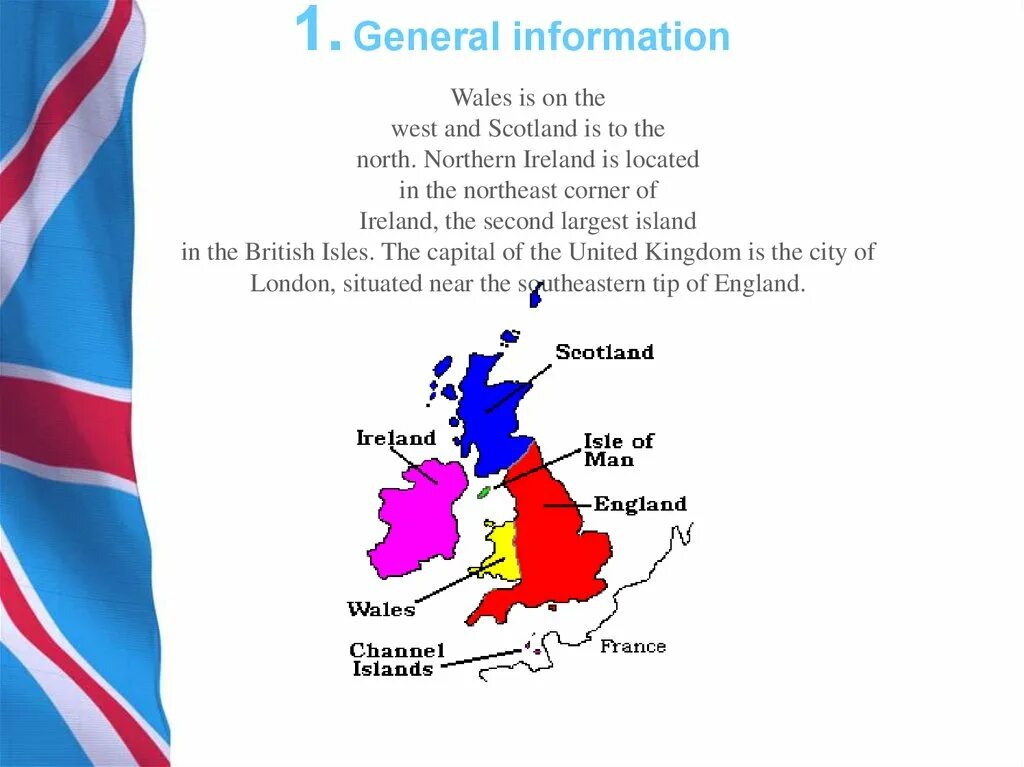 Great britain the united kingdom of great britain and northern ireland. Great britain презентация. Англоязычные страны великобритания. The united kingdom of great britain and northern ireland is situated on the british isles. The united kingdom of great britain and northern ireland флаг.