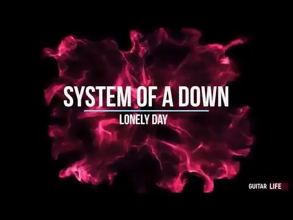 System of a down lonely day перевод. Lonely day system of a down.