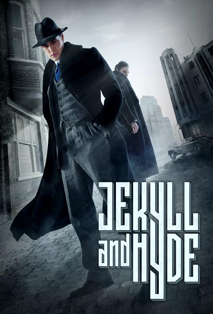 Джекилл и хайд. Jekyll and Hyde (2015). Джекил и Хайд 2015 Хайд.