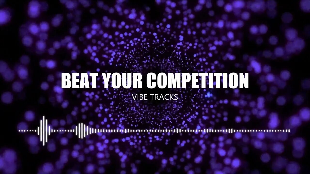 Beat your Competition. Vibe tracks Cry. Fun Vibe track. Vibe tracks