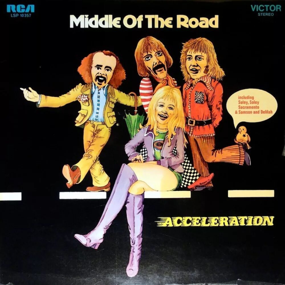Middle of the night speed up. Middle of the Road 1971. Middle of the Road - Acceleration. Middle of the Road дискография. Middle of the Road пластинка.