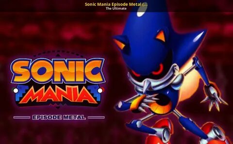 Sonic mania metal sonic mod
