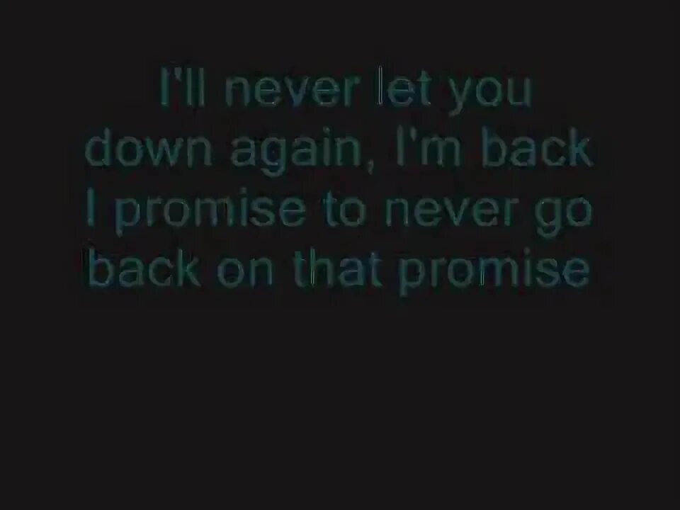 Let you down again. Let you down again