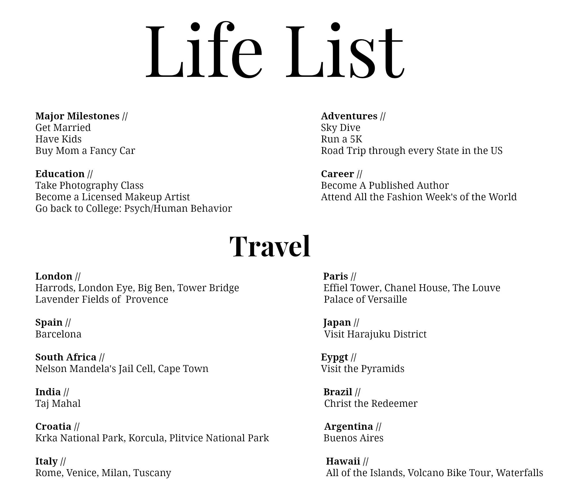 What a life перевод. The Life list. Life goals list. Goals in Life. Lifelist книга.