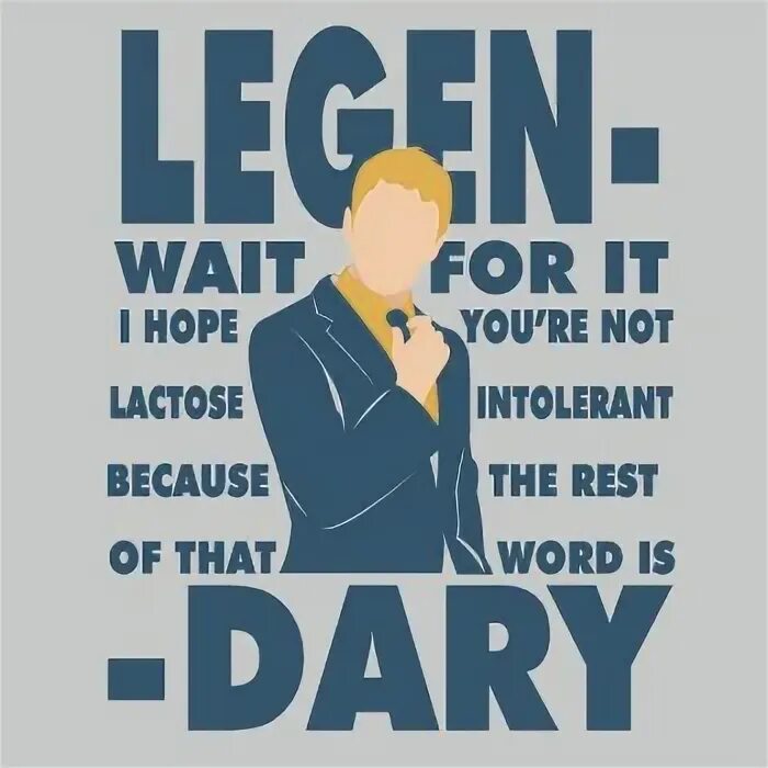 Waiting team. Барни Стинсон wait for it. Legen wait for it Dary. "Wait for it" мемы. It's gonna be legen wait for it Dary.