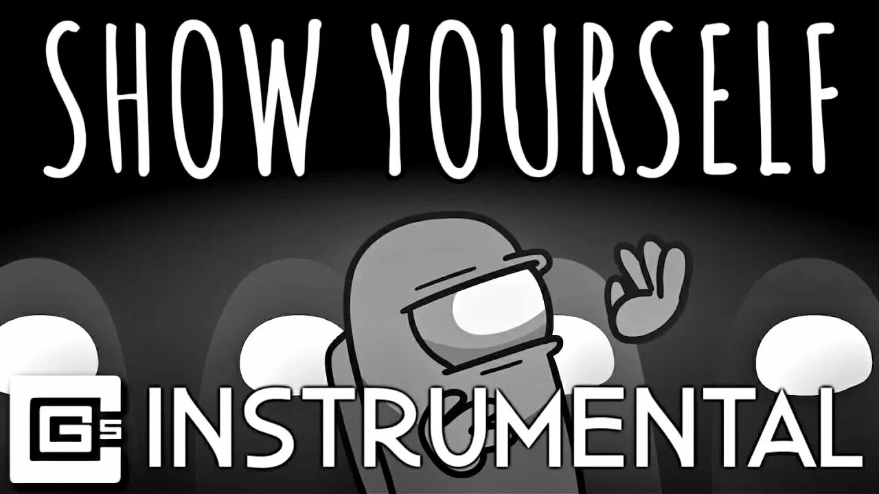 Show yourself among. Show yourself among us. show yourself cg5. show yourself among us обложка. show yourself instrumental ).