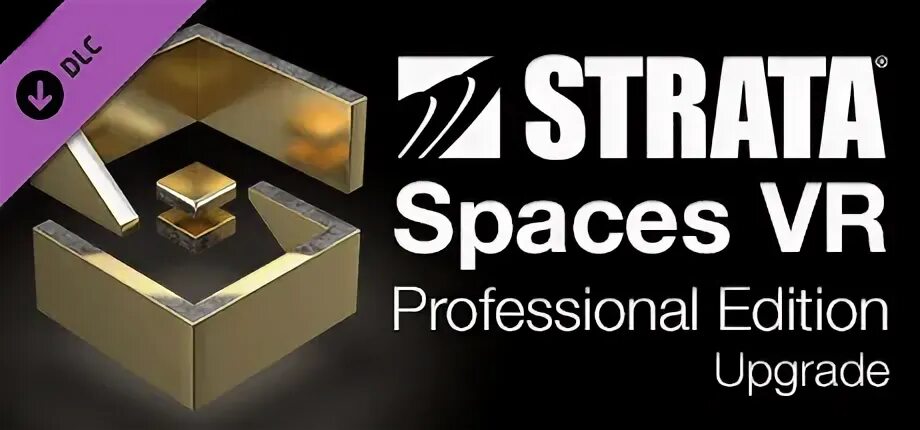 Edition upgrade. Strata spaces vr. strata spaces vr — professional edition upgrade.