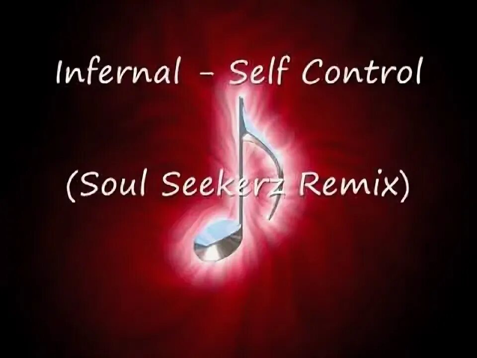 Infernal - self Control. Infernal - self Control фото. Infernal - self Control - Remix. Infernal self Control клип.